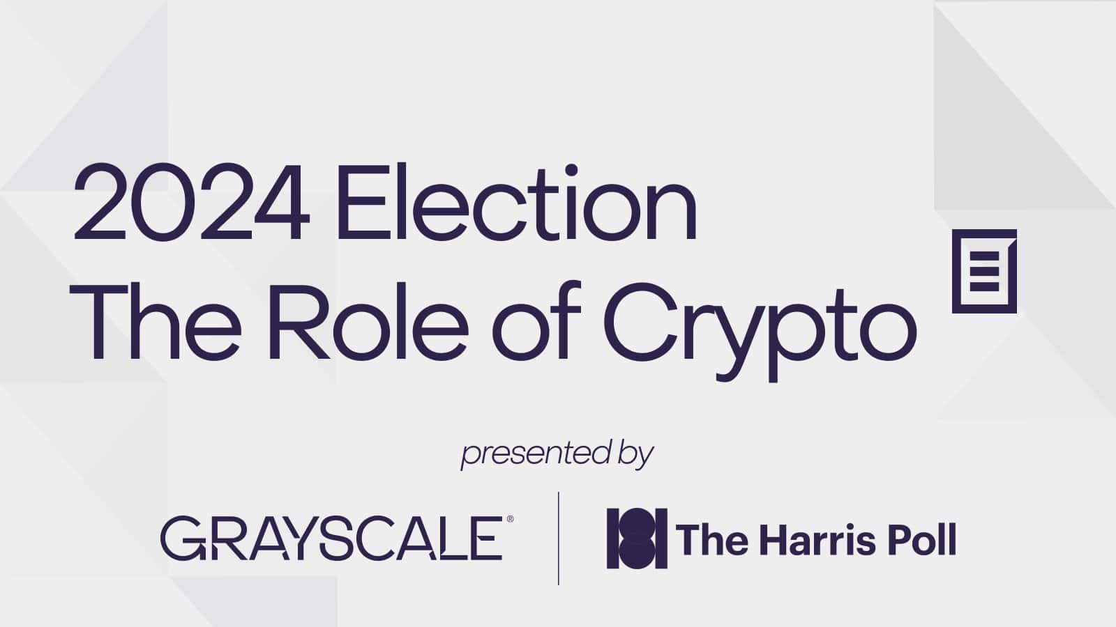 Grayscale and Harris Poll Reveal the Impact That Cryptocurrencies Will Play in the Election of 2024
